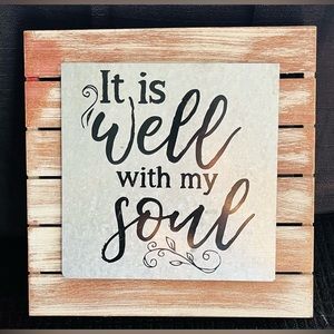 hand crafted It Is Well With My Soul wooden sign